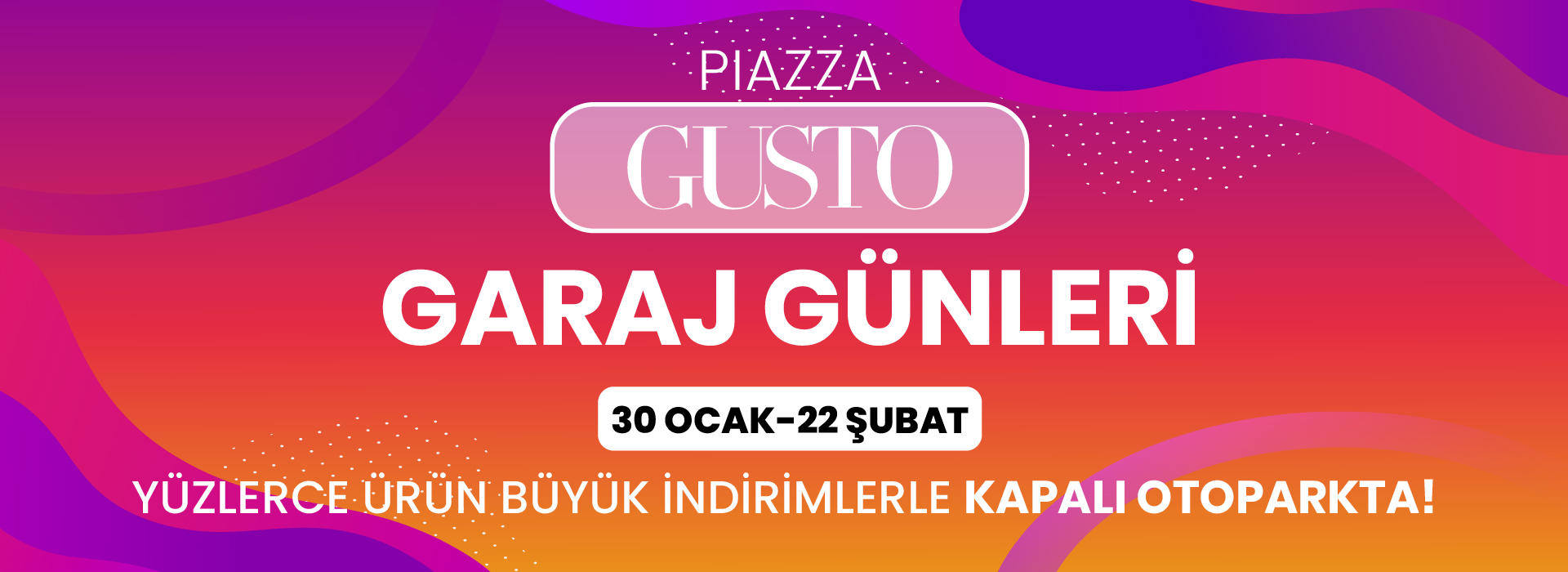 Gusto Garaj Günleri