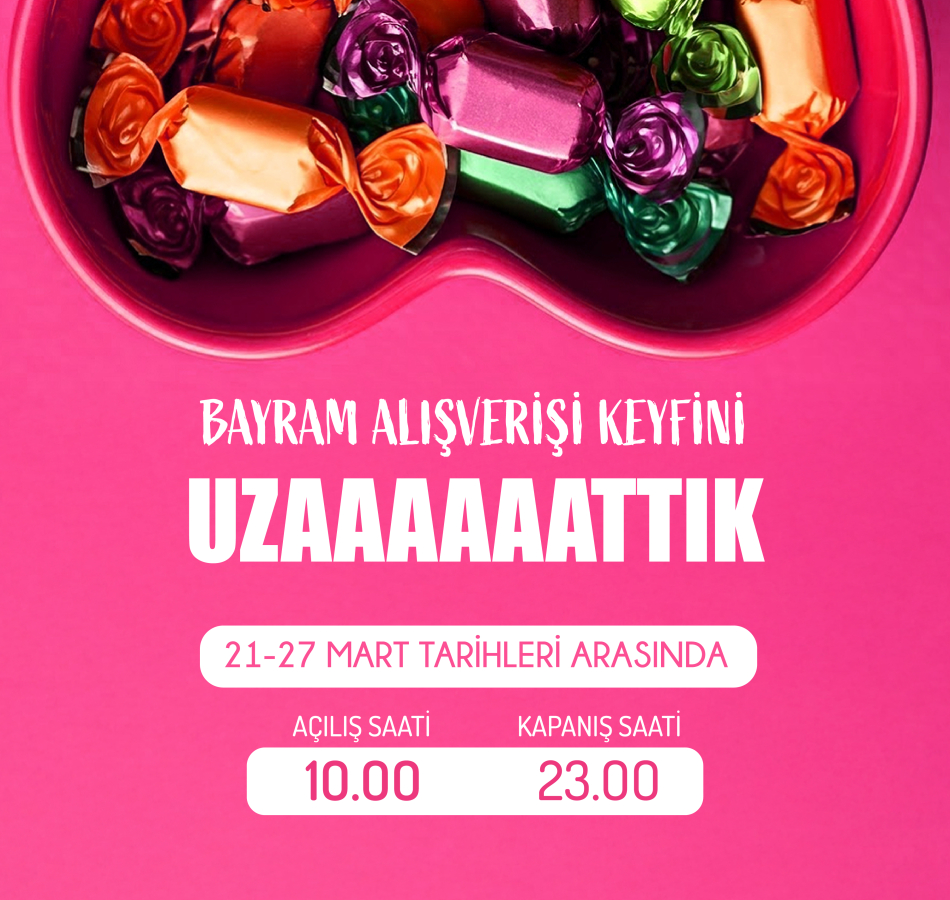 Bayram alışverişinin keyfini uzattık! 🎉